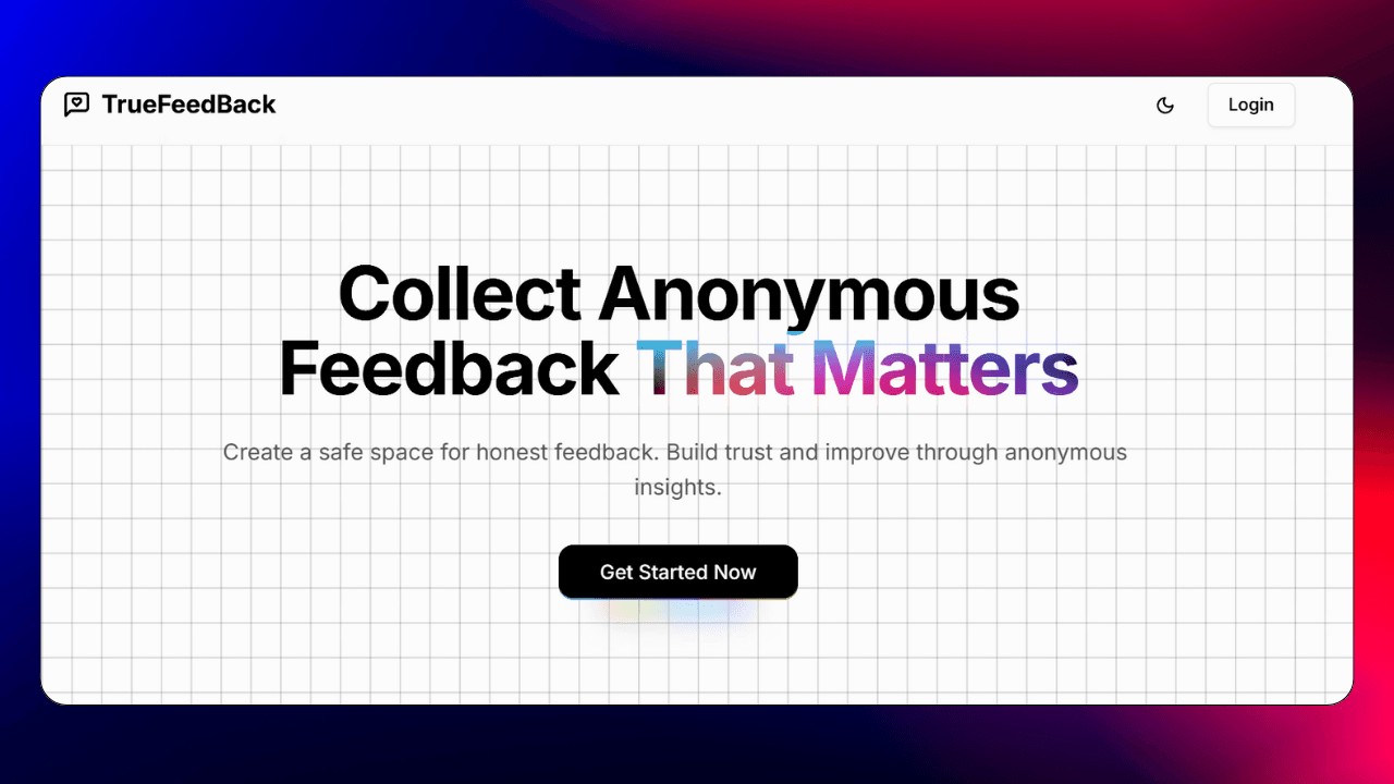 TrueFeedBack - Anonymous Feedback